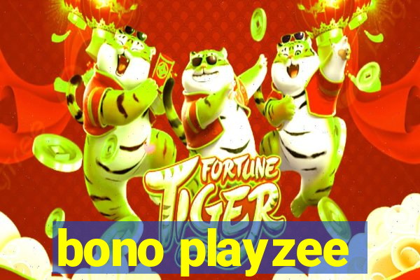 bono playzee